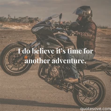 Rider Quotes That Make Your Ride With Soul Quotesove