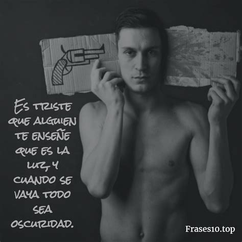 Frases Tristes De La Vida Para Llorar Para Hombres