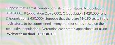 Solved Suppose That A Small Country Consists Of Four States Chegg