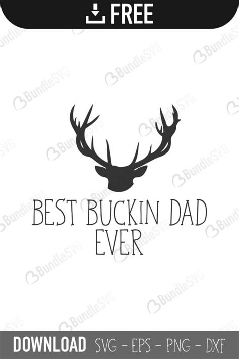 Best Buckin Dad Ever Svg Cut Files Free Download Bundlesvg