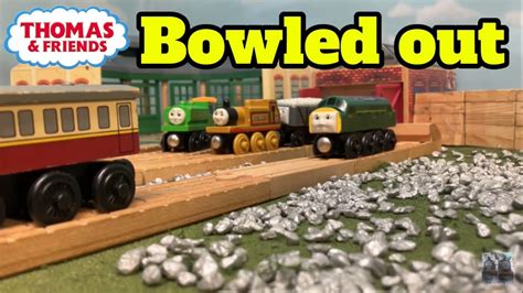 Bowled Out Thomas Friends Remake YouTube