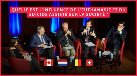 Table Ronde Quelle Est L Influence De L Euthanasie Et Du Suicide