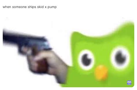 when someone ships skid x pump | @red_crwmate | Memes