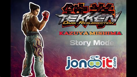 Story Mode Kazuya Mishima Tekken 5 Dark Resurrection Youtube