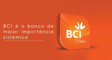 Bci é O Banco De Maior Importância Sistémica Oeconómico