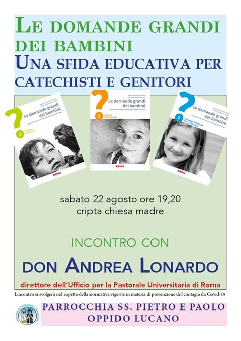 Dialogo Con Andrea Lonardo Su Le Domande Grandi Dei Bambini Itaca