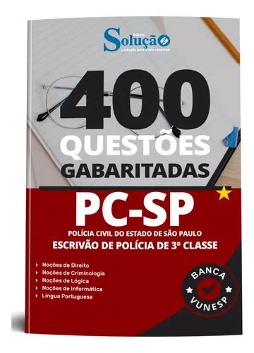 Apostila Pc Sp 2023 Caderno De Questões Gabaritadas Escrivão De