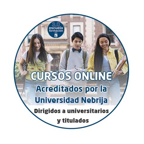 Tercera edición de cursos online acreditados por la Universidad Nebrija