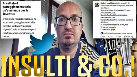 PATTEGGIO AMMENDA JUVE INSULTI REAZIONI DA TWITTER SPOILER