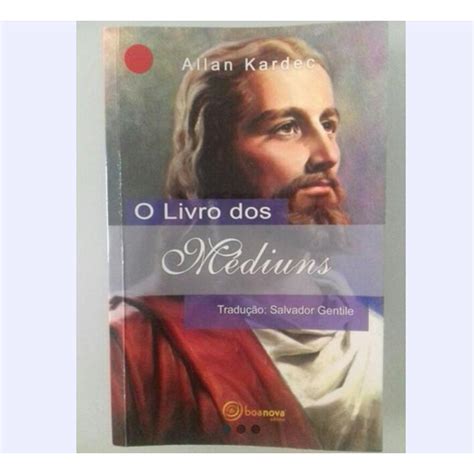 O Livro Dos Médiuns Allan Kardec Shopee Brasil