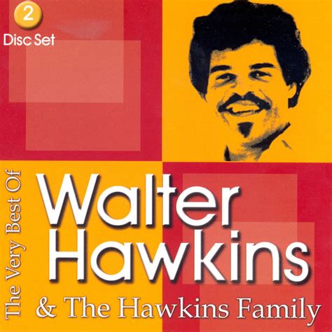 ‎The Very Best of Walter Hawkins & the Hawkins Family by Walter Hawkins ...