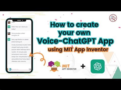 Voice Assistant In MIT App Inventor Powered By ChatGPT ChatGPT MIT