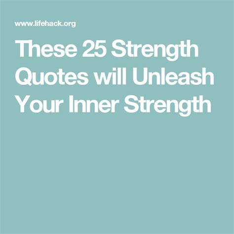 These Strength Quotes Will Unleash Your Inner Strength Lifehack