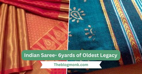 Indian Saree- 6yards of Exciting Legacy - Theblogmonk.com