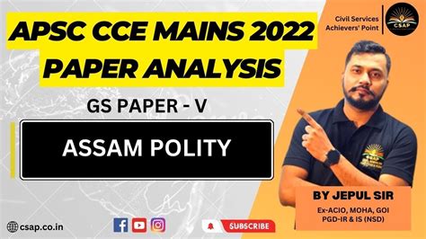 Gs V Assam Polity Apsc Cce Mains Paper Analysis Csap