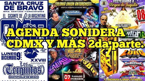 Agenda Sonidera Fechas Sonideras Del Al De Diciembre Bailes