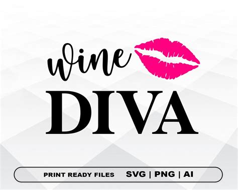 Wine Diva Svg Funny Wine Svg Mom Life Svg Wine Decal Wine Glass Svg