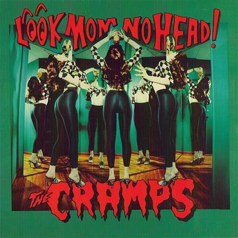 The Cramps Look Mom No Head Cd Discogs