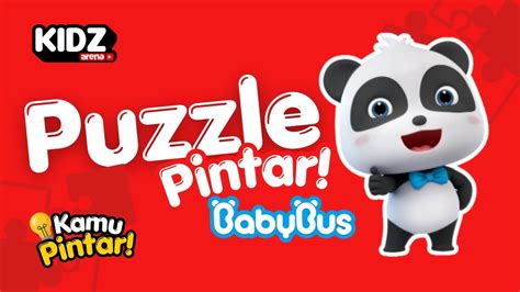 Belajar Dan Bermain Puzzle Pintar Kita Pasangkan Puzzle Babybus Yuk