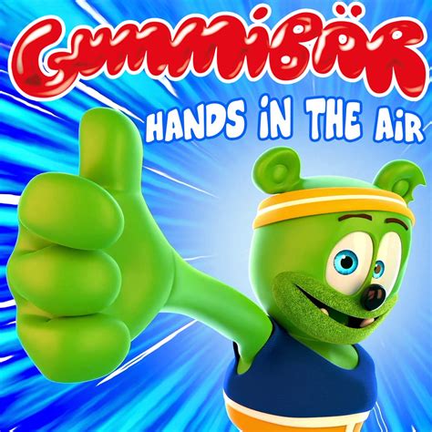 ‎hands In The Air Single Album By Gummy Bear Apple Music