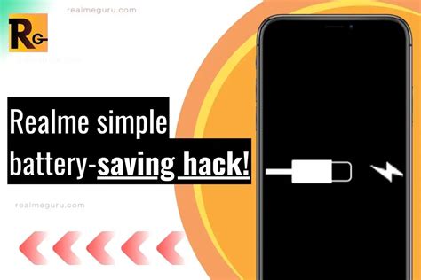 9 Tips And Tricks To Save Your Realme Battery