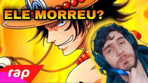 Havark Reagindo Rap Do Ace One Piece Punhos De Fogo Nerd Hits