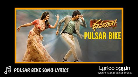 Pulsar Bike Song Lyrics Telugu Movie Dhamaka