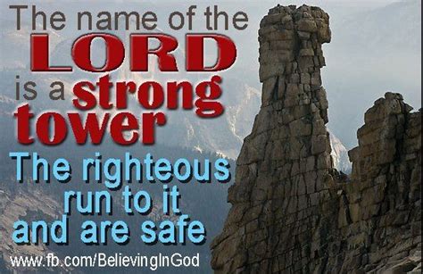 The name of the Lord is a strong tower. | Spiritual inspiration, Spirituality, Tower