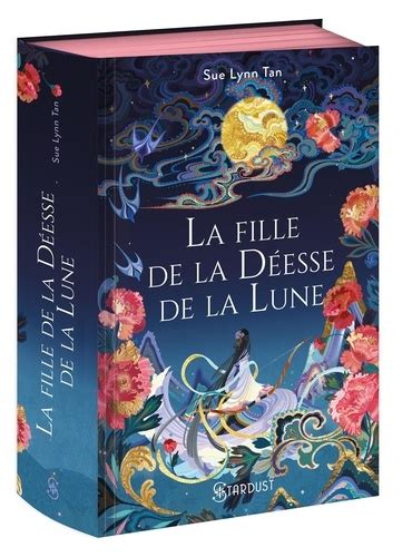 La Fille De La D Esse De La Lune De Sue Lynn Tan Grand Format Livre