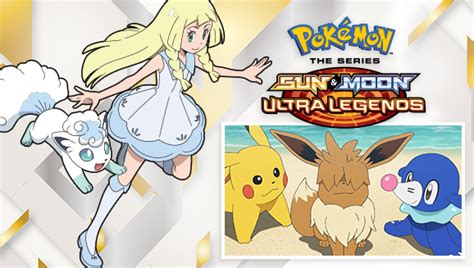 Pokémon the Series Sun MoonUltra Legends episodes now available on