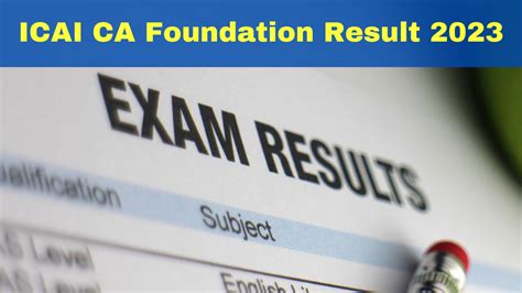 CA Foundation Result 2023 Out ICAI Releases CA Foundation Dec Exam