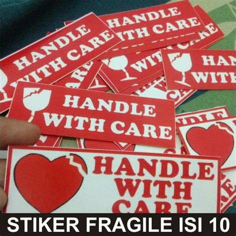 Stiker Fragile Unik Isi 10 Jangan Dibanting Awas Mudah Pecah Sticker