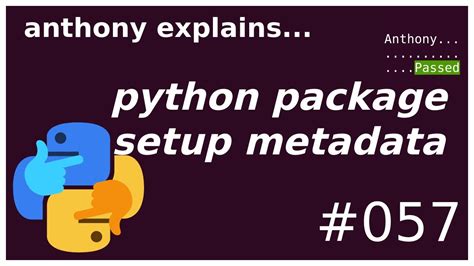 Python Packaging Basic Setuppy And Declarative Metadata Intermediate