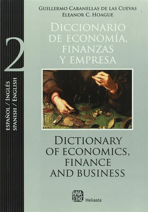 Diccionario De Economia Finanzas Y Empresa Dictionary Of Economics