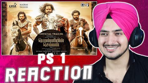 Ponniyin Selvan Trailer Reaction Ps Tamil Mani Ratnam Youtube