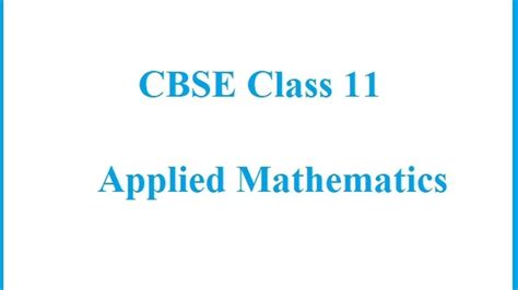 Cbse Class 11 Applied Mathematics Handbook Released Download Pdf