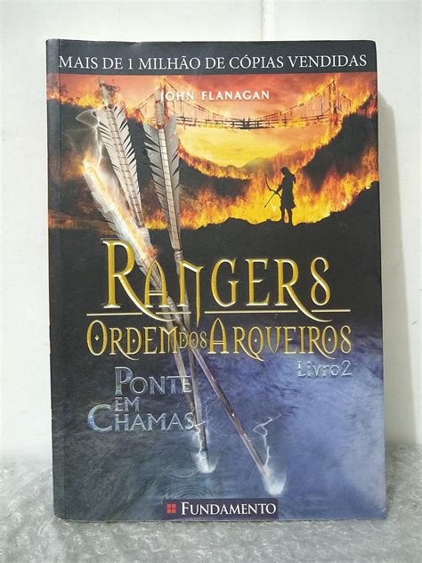 Rangers Ordem Dos Arqueiros John Flanagan Livro 2 Seboterapia