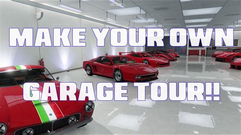 How To Make A GTA Online Garage Tour By Retset YouTube