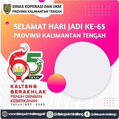 Link Twibbon Hari Jadi Kalimantan Tengah Ke Tahun Klik Disini