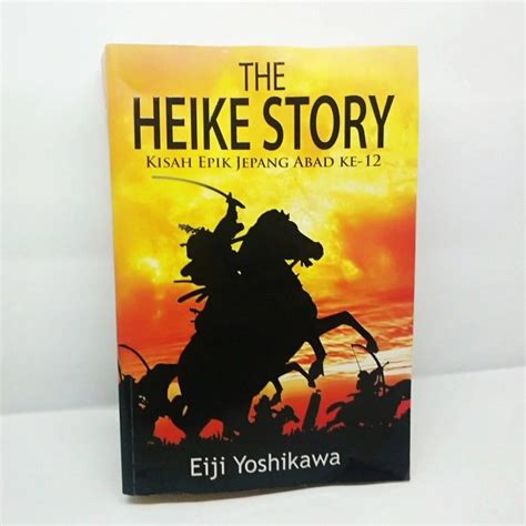 Jual Buku The Heike Story Kisah Epik Jepang Abad Ke Eiji Yoshikawa