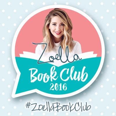 Daisy Chain Book Reviews Have You Heard About The Zoella Book Club