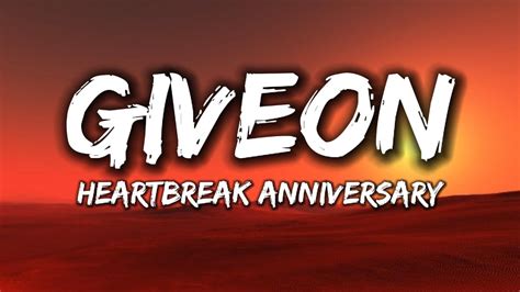 Giveon Heartbreak Anniversary Lyrics Youtube