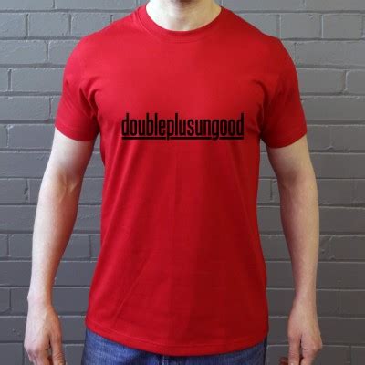 Doubleplusungood T Shirt Redmolotov