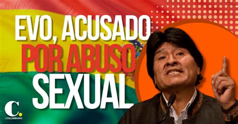 Evo Morales podría ir a la cárcel por abuso a menor de edad