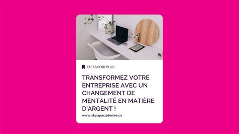 Transformez votre entreprise avec un changement de mentalité