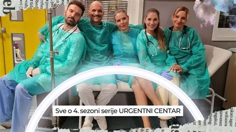 URGENTNI CENTAR 4 Sve O Novoj Sezoni Serije TVINEMANIA YouTube