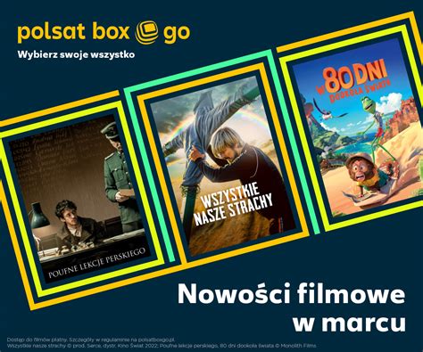 Nowości filmowe marca w Polsat Box Go tvpolsat info