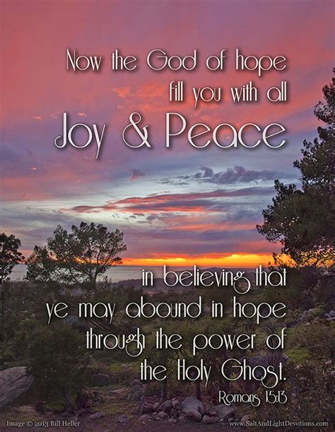 Now The God Of Hope Fill You With All Joy And Peace In Believing That