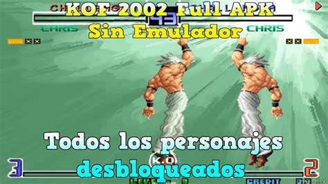 King Of Fighters Apk Todos Los Personajes Desbloqueados