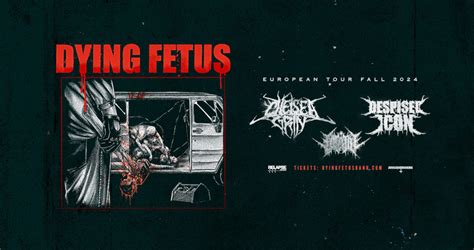 Dying Fetus European Tour Fall 2024 Avocado Booking